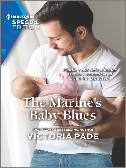 Title details for The Marine's Baby Blues by Victoria Pade - Available